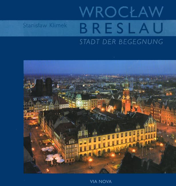 Breslau - Stadt der Begegnung Leisure, Home & Garden