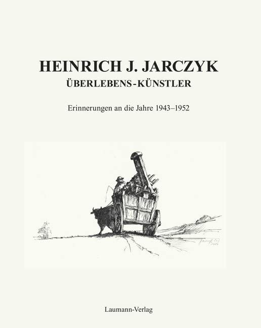 ÜBERLEBENS - KÜNSTLER: Erinnerungen an die Jahre 1943–1952 Contemporary literature