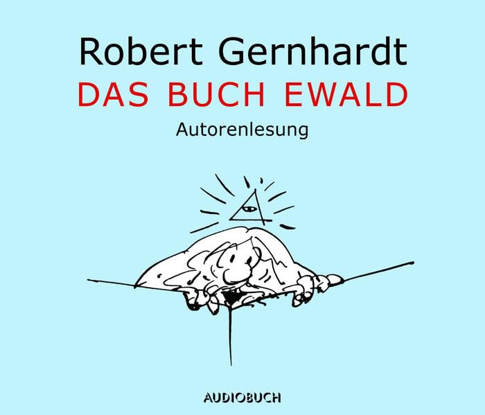 Das Buch Ewald: Drei Erzählungen. Gelesen v. Autor Manga