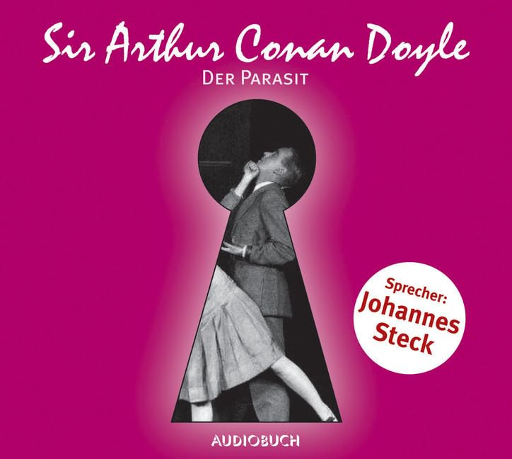 Der Parasit: Ungekürzte Ausgabe, Lesung Classics
