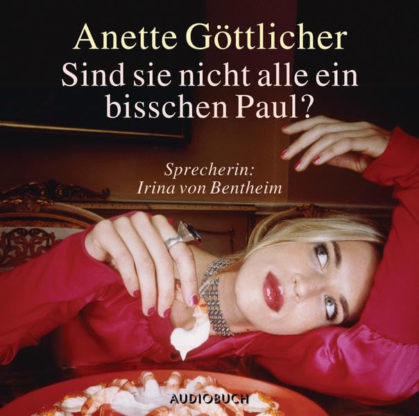 Sind sie nicht alle ein bißchen Paul? CD: Gekürzte Lesung (Maries Tagebuch) Contemporary literature