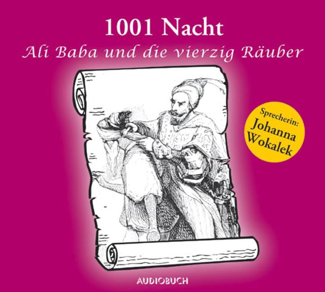 Tausend und eine Nacht - Ali Baba und die vierzig Räuber (Sonderausgabe): Ali Baba und die vierzig Räuber Fairy Tales & Legends