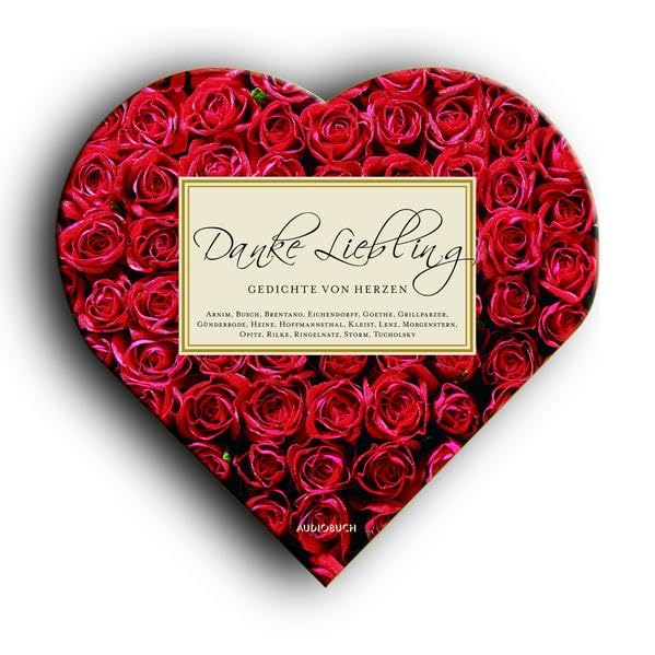 Danke Liebling. Gedichte von Herzen. 1 CD im herzförmigen Digifile Poetry