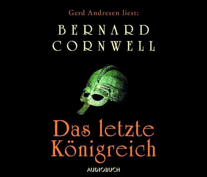 Das letzte Königreich: Gekürzte Lesung Historical Fiction