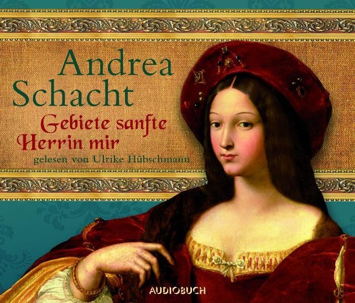 Gebiete sanfte Herrin mir: Autorisierte Lesefassung Contemporary literature