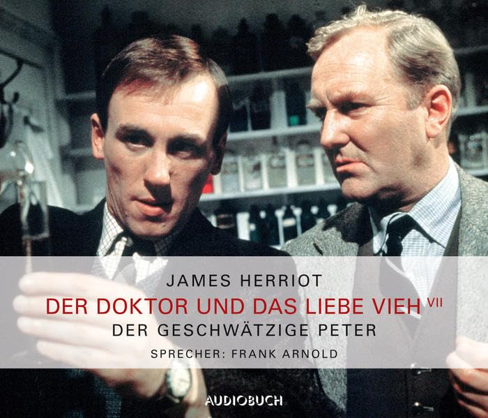 Der Doktor und das liebe Vieh 7. Der geschwätzige Peter Contemporary literature