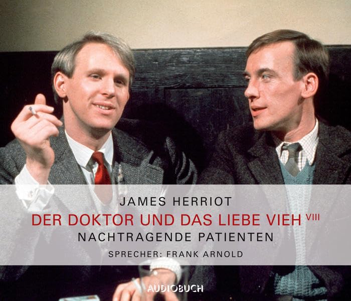 Der Doktor und das liebe Vieh (Teil 8) - Nachtragende Patienten Contemporary literature