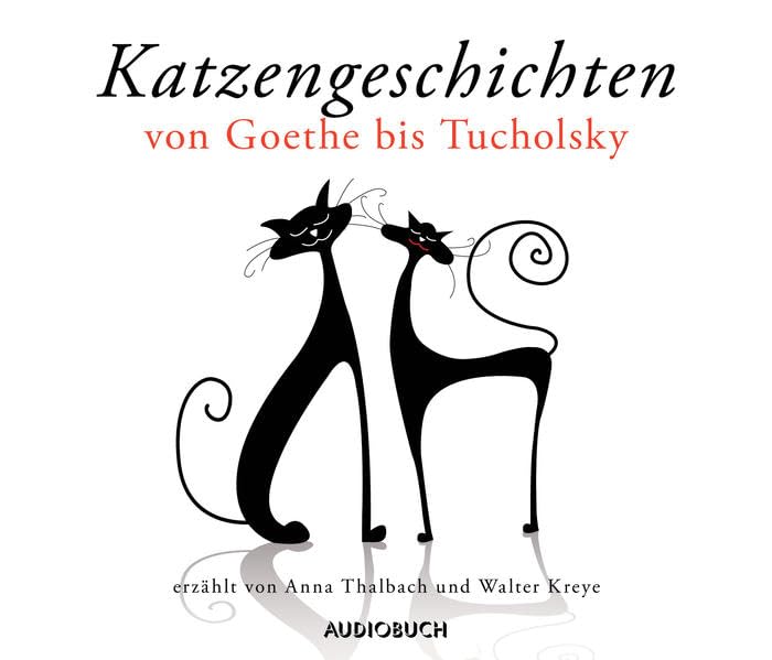Katzengeschichten von Goethe bis Tucholsky: Lesung Contemporary literature