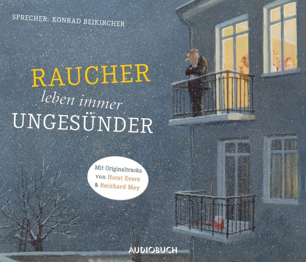 Raucher leben immer ungesünder Contemporary literature