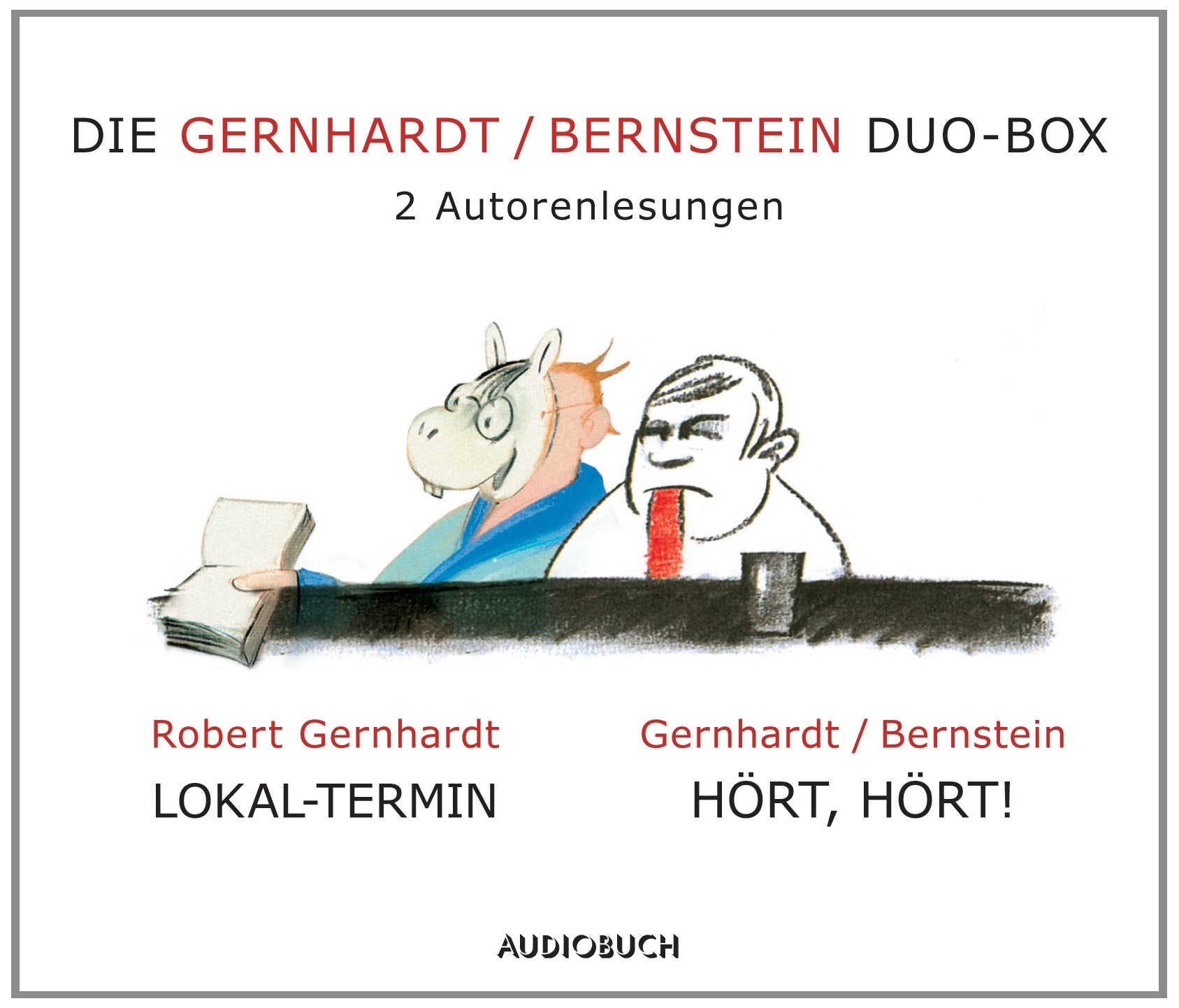 Die Gernhardt /Bernstein Duo-Box (Lokal-Termin, Hört, hört!) Humour & Satire