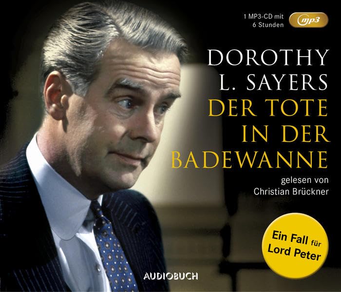 Der Tote in der Badewanne (MP3-CD): Ein Fall für Lord Peter. Gekürzte Lesung Classics
