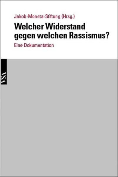 Welcher Widerstand gegen welchen Rassismus? Books