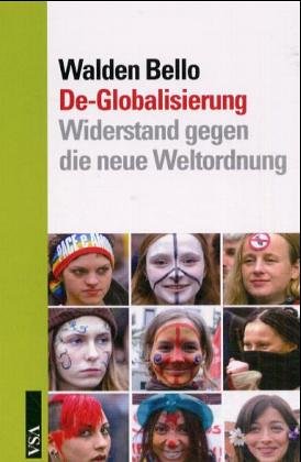 De-Globalisierung: Widerstand gegen die neue Weltordnung Law