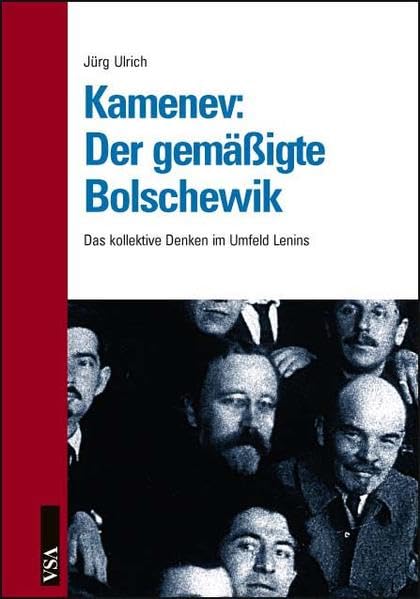 Kamenev: Der gemäßigte Bolschewik Social Sciences