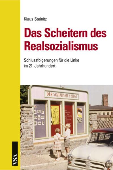 Das Scheitern des Realsozialismus: Schlussfolgerungen für die Linke im 21. Jahrhundert Law