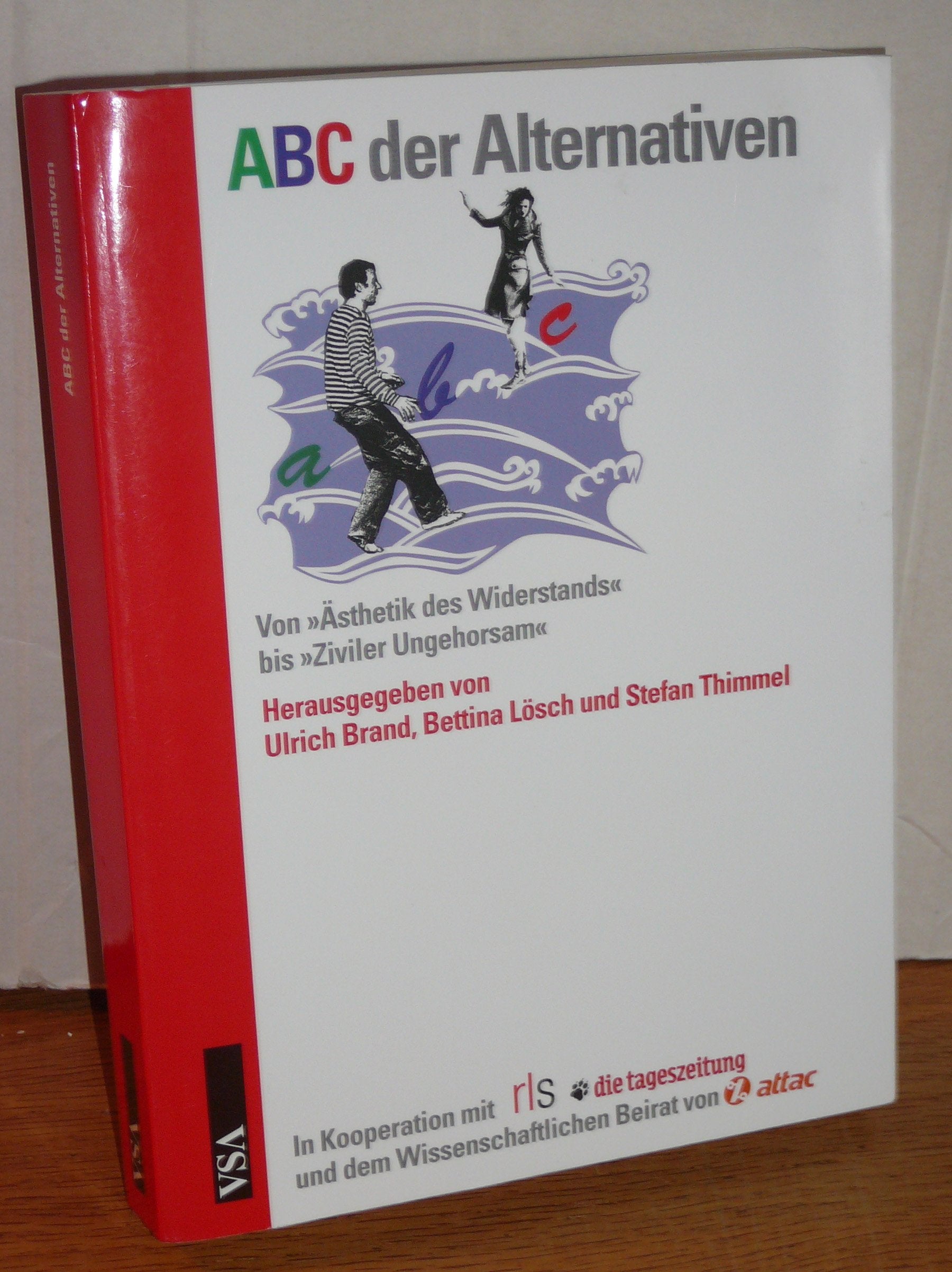 ABC der Alternativen: Von "Ästhetik des Widerstands" bis "Ziviler Ungehorsam" Law