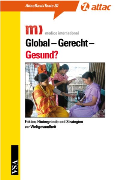 Global - Gerecht - Gesund? Medicine