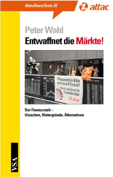 Product Image: Entwaffnet die Märkte!