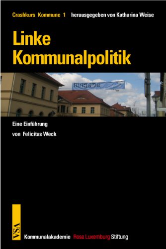Linke Kommunalpolitik: Eine Einführung Law