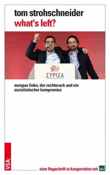 What's left?: Europas Linke und der Rechtsruck Social Sciences
