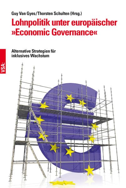 Lohnpolitik unter europäischer "Economic Governance" Business, Finance & Career