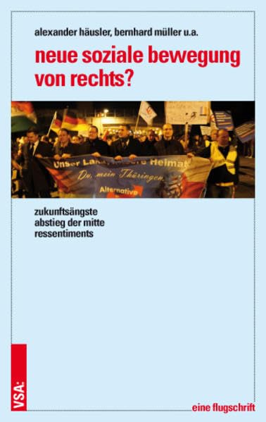 Neue soziale Bewegung von rechts? Social Sciences