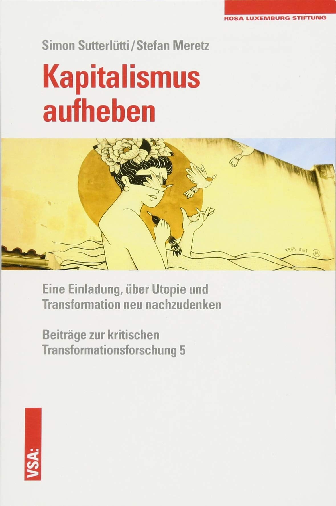 Kapitalismus aufheben Philosophy
