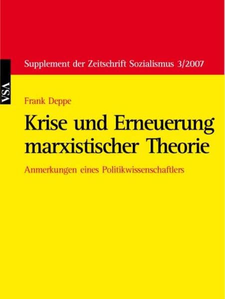Krise und Erneuerung marxistischer Theorie: Anmerkungen eines Politikwissenschaftlers Law