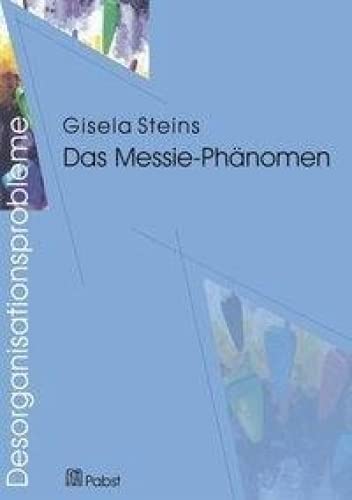 Desorganisationsprobleme: Das Messie-Phänomen book