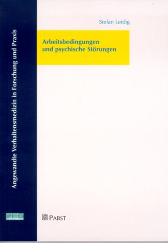 Arbeitsstörungen und psychische Störungen: Diss. Business, Finance & Career
