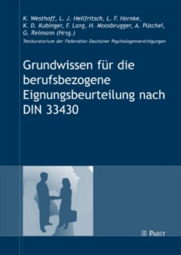 Grundwissen für die berufsbezogene Eignungsbeurteilung nach DIN 33430 Business, Finance & Career Books