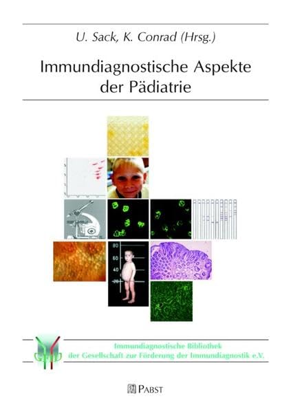 Immundiagnostische Aspekte der Pädiatrie Medicine