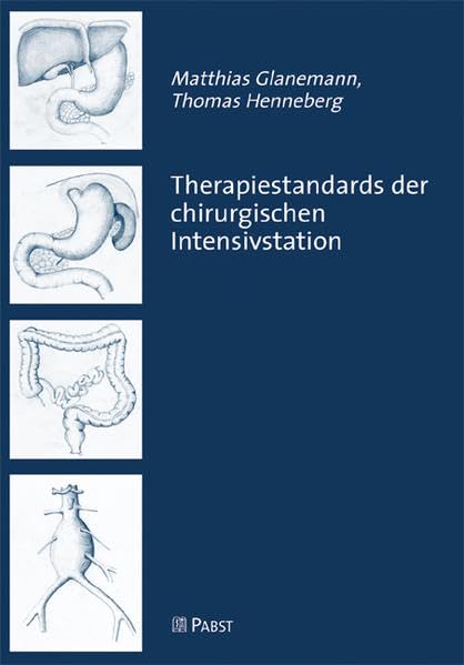 Therapiestandards der chirurgischen Intensivstation Medicine