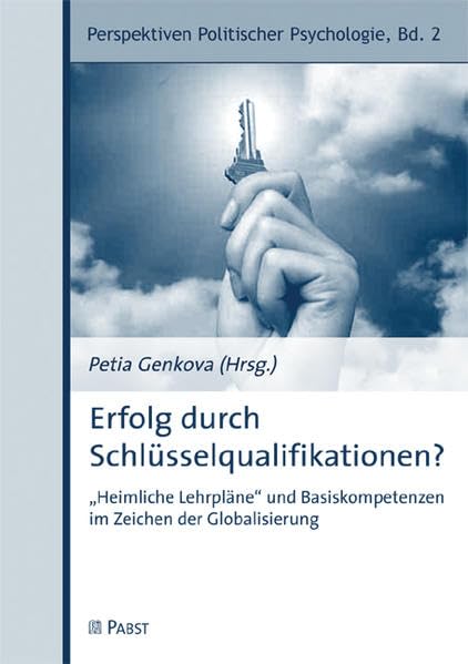 Erfolg durch Schlüsselqualifikationen? Business, Finance & Career