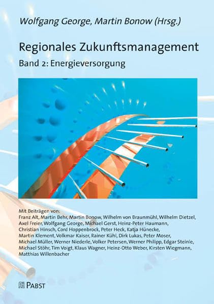 Regionales Zukunftsmanagement. Band 2 Architecture