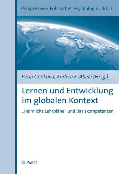 Lernen und Entwicklung im globalen Kontext: "Heimliche Lehrpläne" und Basiskompetenzen Business, Finance & Career