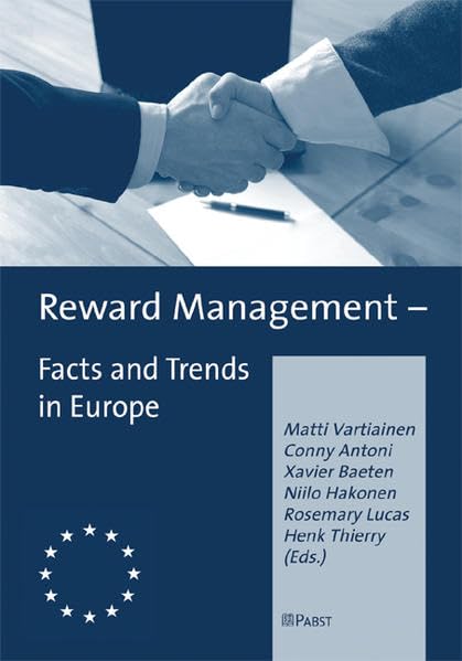 Reward Management - Facts and Trends in Europe Business, Finance & Career