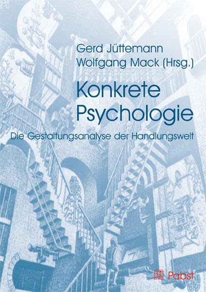Konkrete Psychologie: Die Gestaltungsanalyse der Handlungswelt Film, Art & Culture