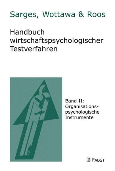 Handbuch wirtschaftlicher Testverfahren: Band II: Organisationspsychologische Instrumente Psychology