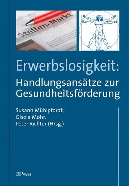 Erwerbslosigkeit: Handlungsansätze zur Gesundheitsförderung Film, Art & Culture