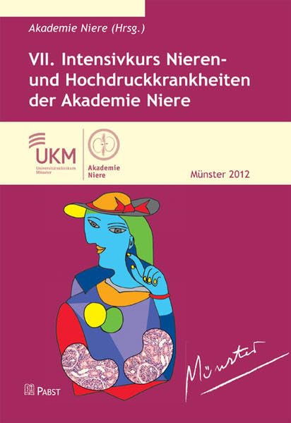 VII. Intensivkurs Nieren- und Hochdruckkrankheiten der Akademie Niere Medicine