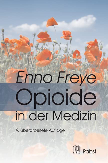 Opioide in der Medizin: Wirkmechanismus und praktischer Einsatz Medicine