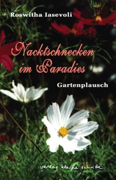 Nacktschnecken im Paradies Contemporary literature