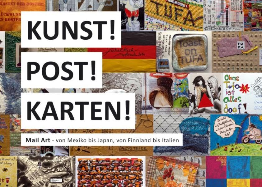 Kunst!Post!Karten!: Mail Art - von Mexiko bis Japan, von Finnland bis Italien Film, Art & Culture