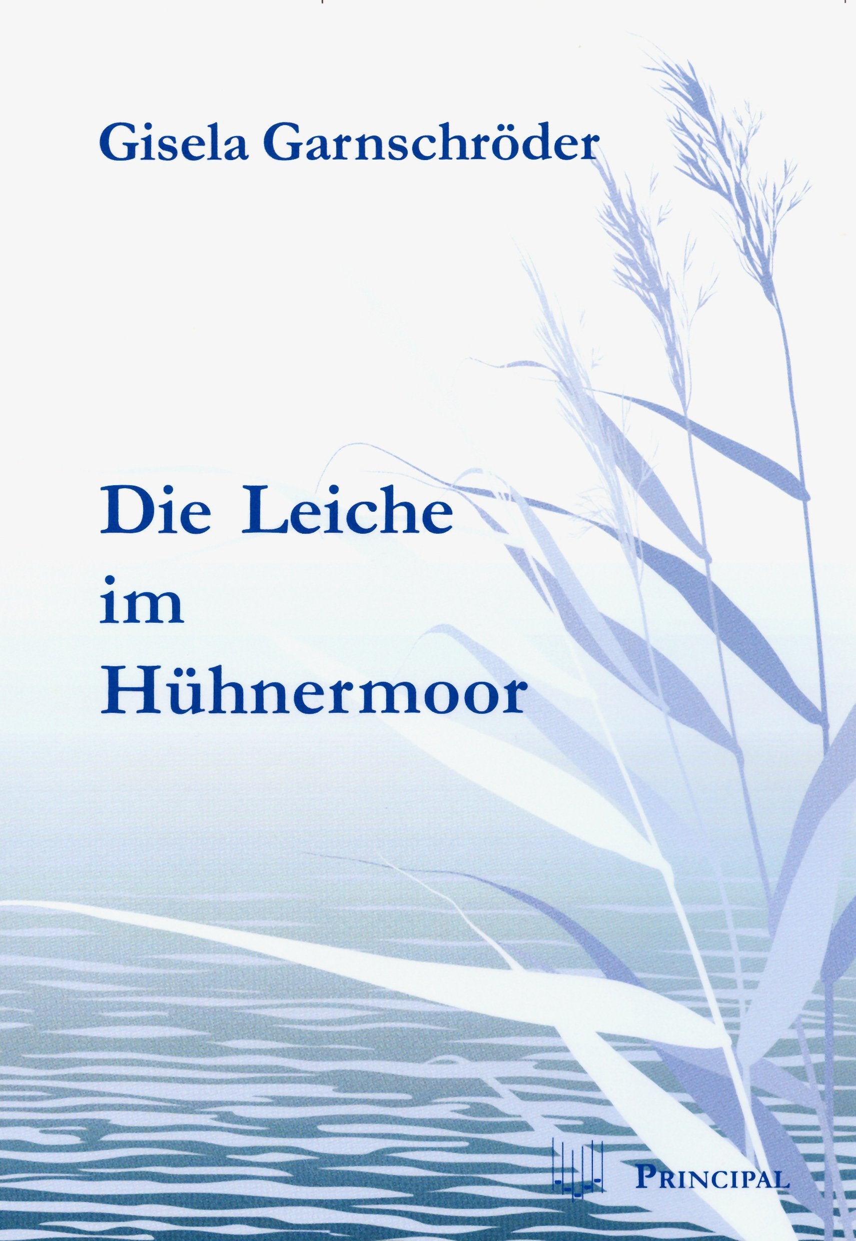 Die Leiche im Hühnermoor Contemporary literature