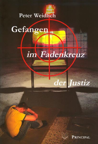 Gefangen im Fadenkreuz der Justiz Contemporary literature