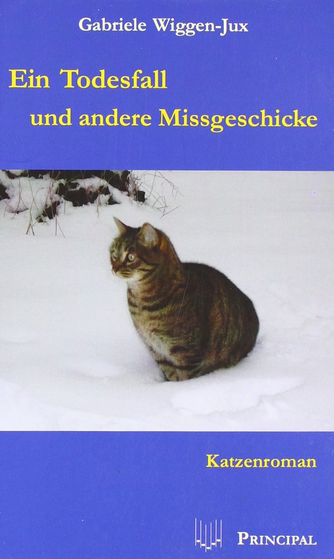 Ein Todesfall und andere Missgeschicke Contemporary literature