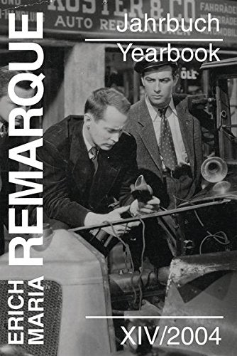 Erich Maria Remarque Jahrbuch XIV/2004 Contemporary literature