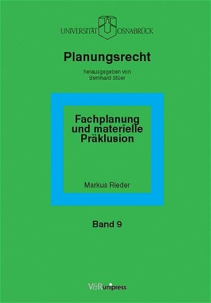 Fachplanung und materielle Präklusion Law