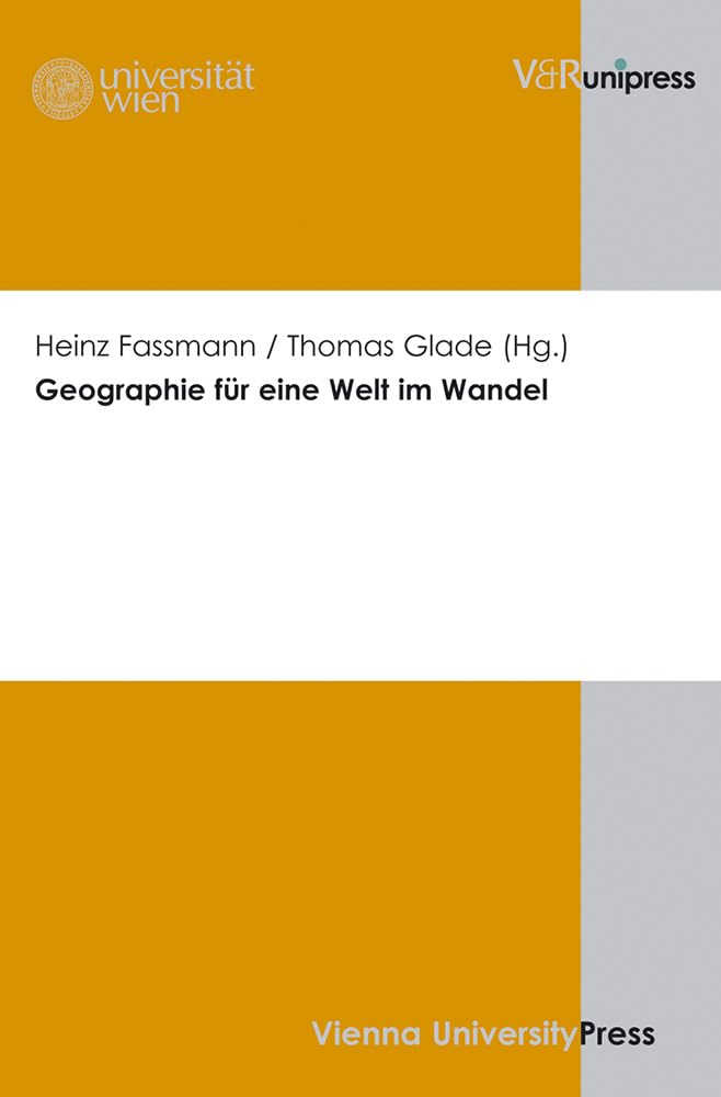 Geographie für eine Welt im Wandel Social Sciences